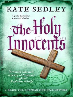 cover image of The Holy Innocents: a pulse-pounding historical thriller